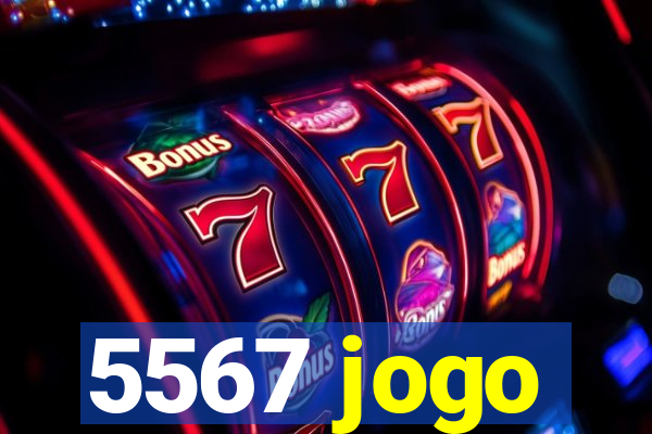 5567 jogo